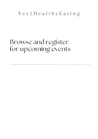 yes healthy eating brochure and register for upcoming events